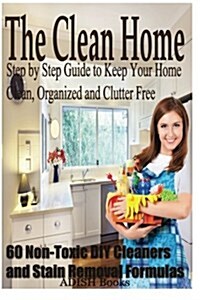 The Clean Home (Paperback)