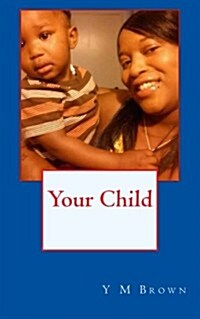 Your Child (Paperback, 2nd)