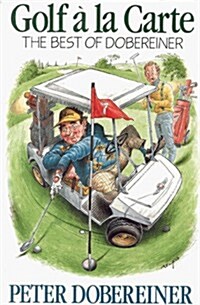 Golf a la Carte (Paperback)