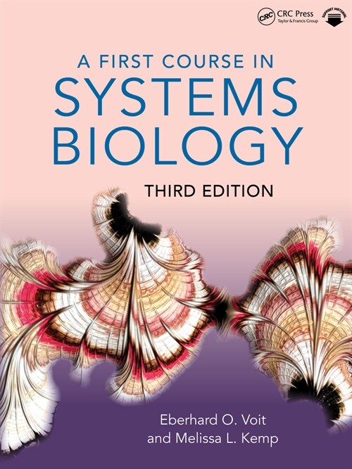 A First Course in Systems Biology (Paperback, 3 ed)