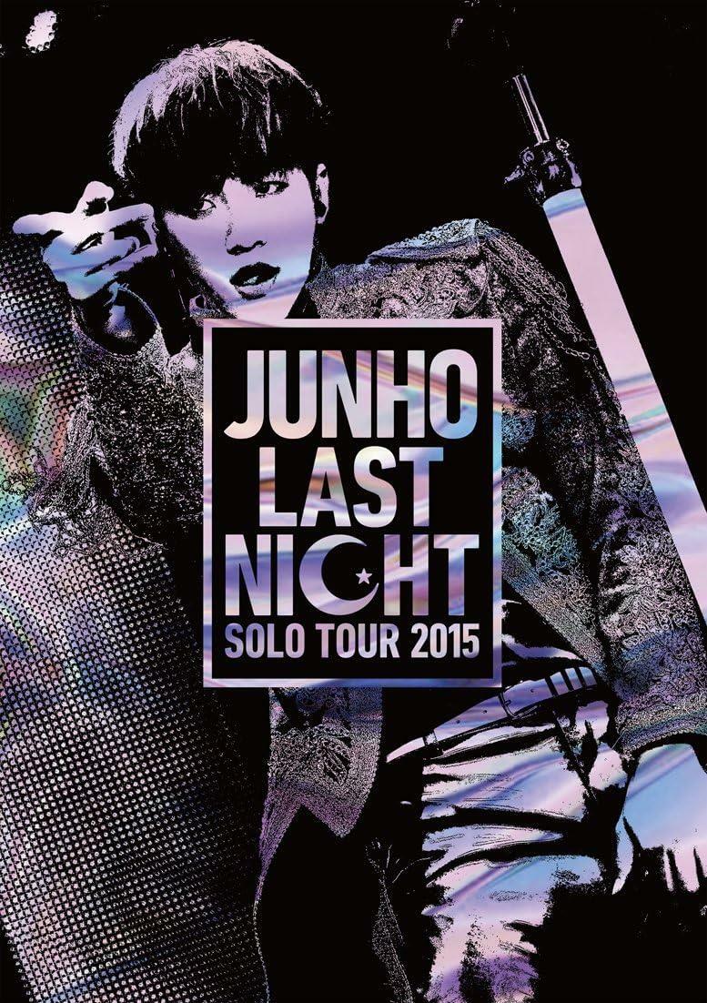 [중고] JUNHO Solo Tour 2015 “LAST NIGHT˝ DVD