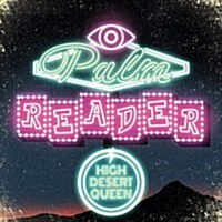 [수입] High Desert Queen - Palm Reader (CD)