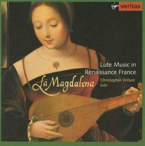 [중고] 크리스토퍼 윌슨 - Christopher Wilson - La Magdalena Lute Music In Renaissance France [홀랜드발매] [미개봉]