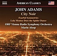 [수입] Marin Alsop - 존 아담스: 시티 느와르 & 공포스러운 대칭 (John Adams: City Noir & Fearful Symmetries)(CD)