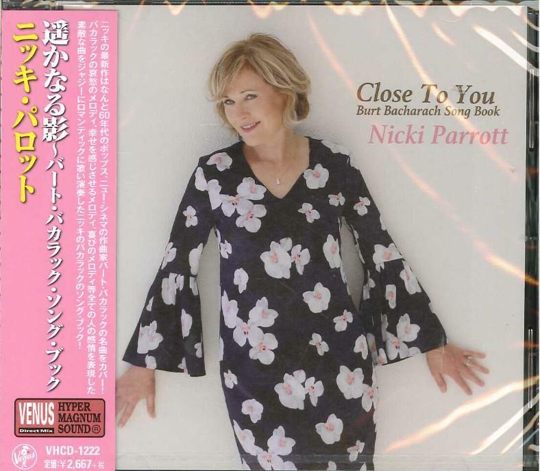 [중고]  [수입] 미개봉  Nicki Parrott – Close To You - Burt Bacharach Song Book -니키 패럿- [Venus Records Japan]