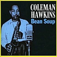 [수입] Coleman Hawkins - Bean Soup (CD)