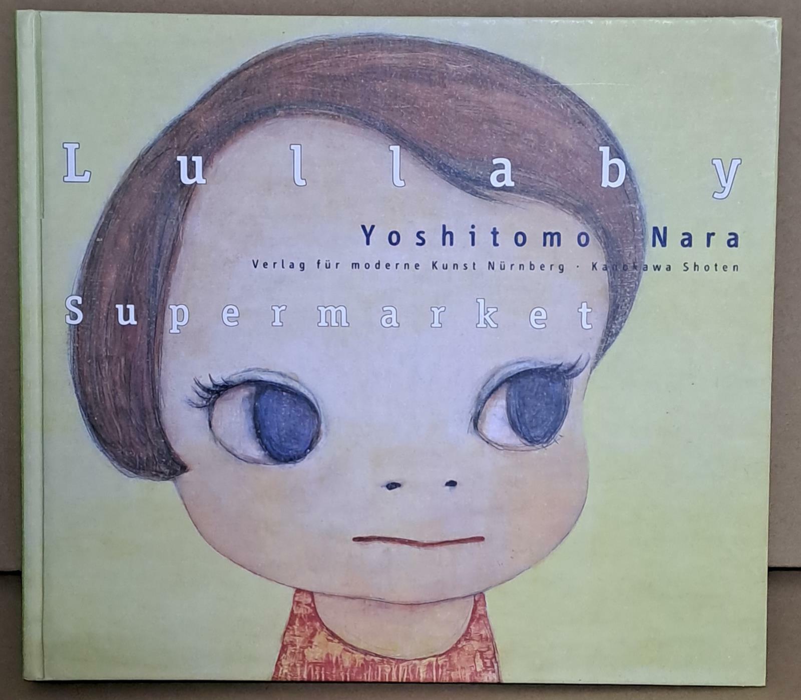 [중고] Lullaby Supermarket 요시토모 나라 작품집 해외판 하드커버