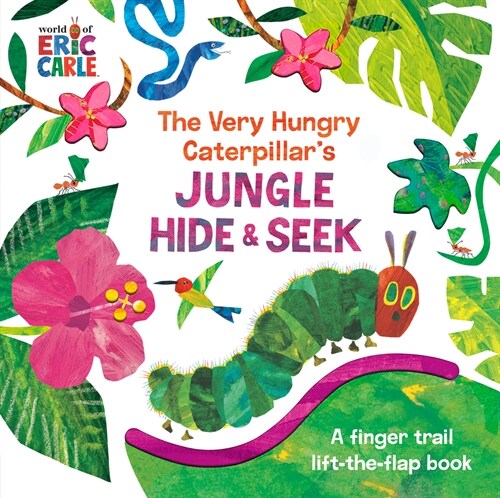 The Very Hungry Caterpillars Jungle Hide & Seek: A Finger Trail Lift-The-Flap Book (Board Books)
