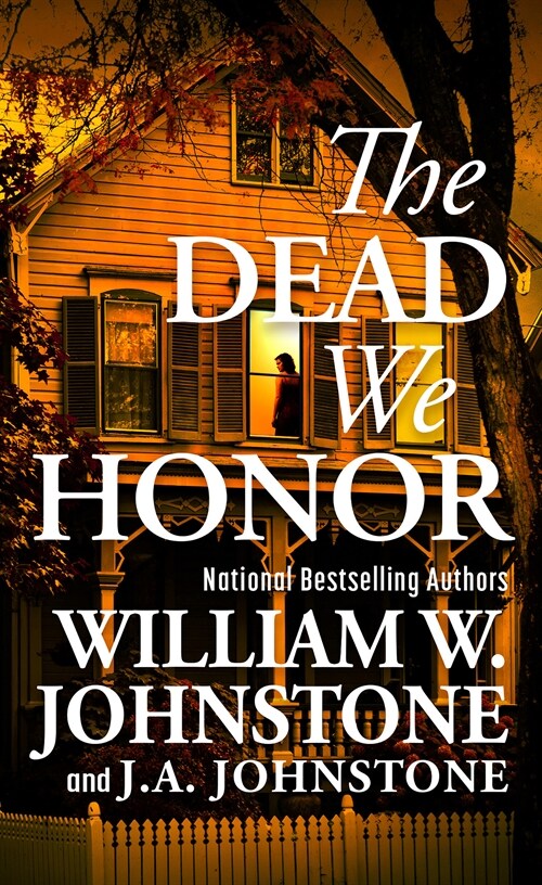 The Dead We Honor (Mass Market Paperback)