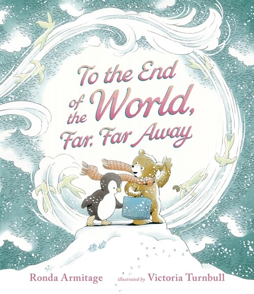 To the End of the World, Far, Far Away (Hardcover)