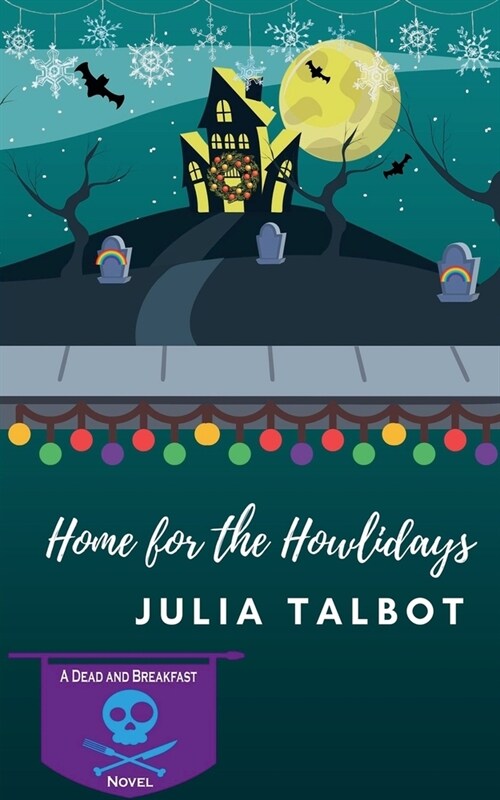 Home for the Howlidays (Paperback)