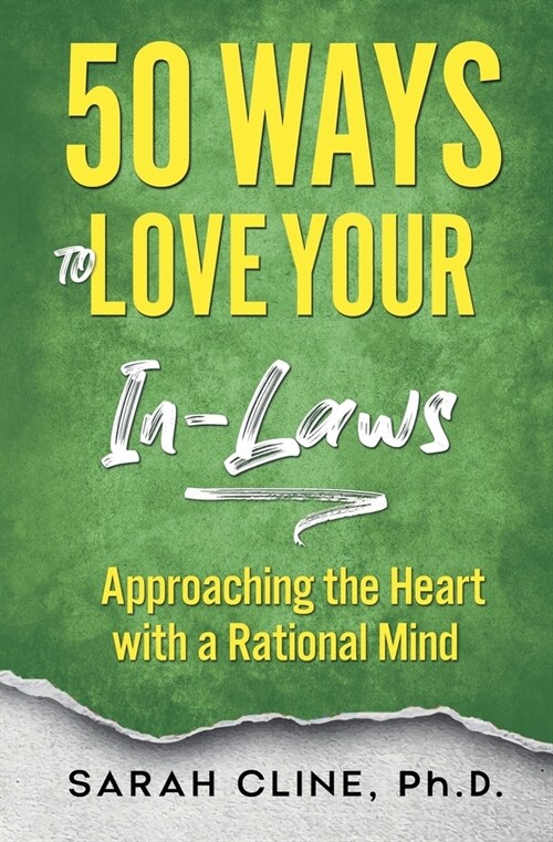 50 Ways to Love Your InLaws (Paperback)