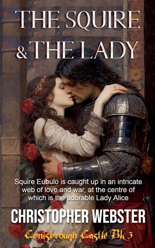 The Squire and the Lady (Paperback)