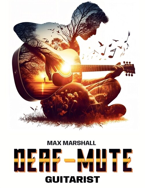 Deaf-mute Guitarist (Paperback)