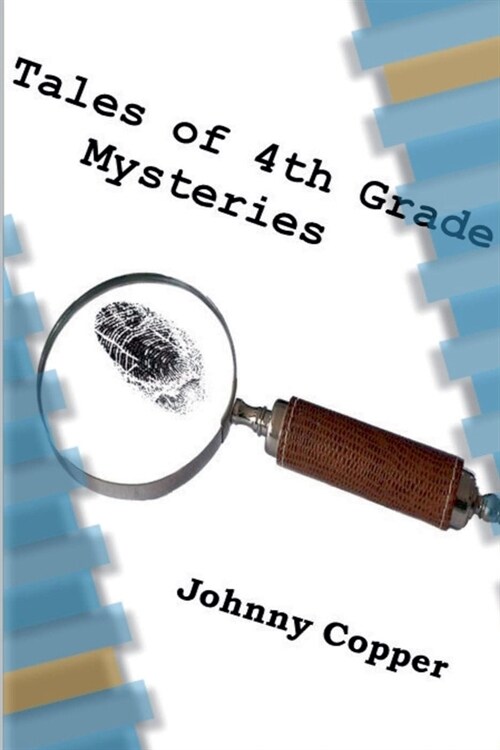 Tales of 4th Grade Mysteries (Paperback)