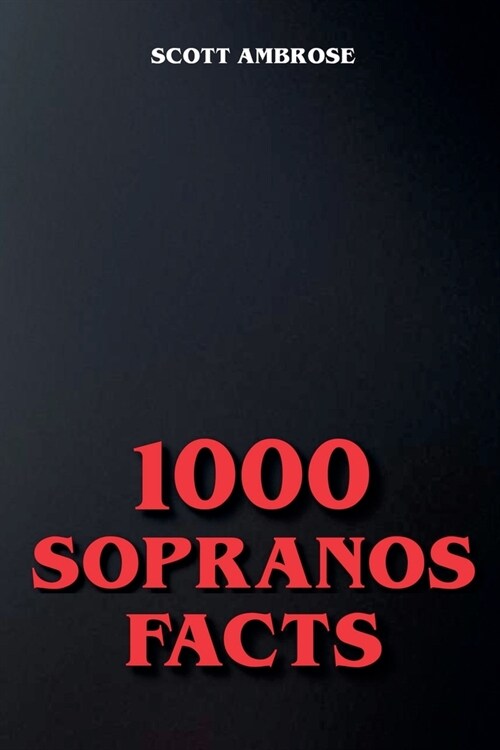 1000 Sopranos Facts (Paperback)