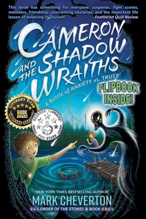 Cameron and the Shadow-wraiths: A Battle of Anxiety vs. Trust (Paperback)
