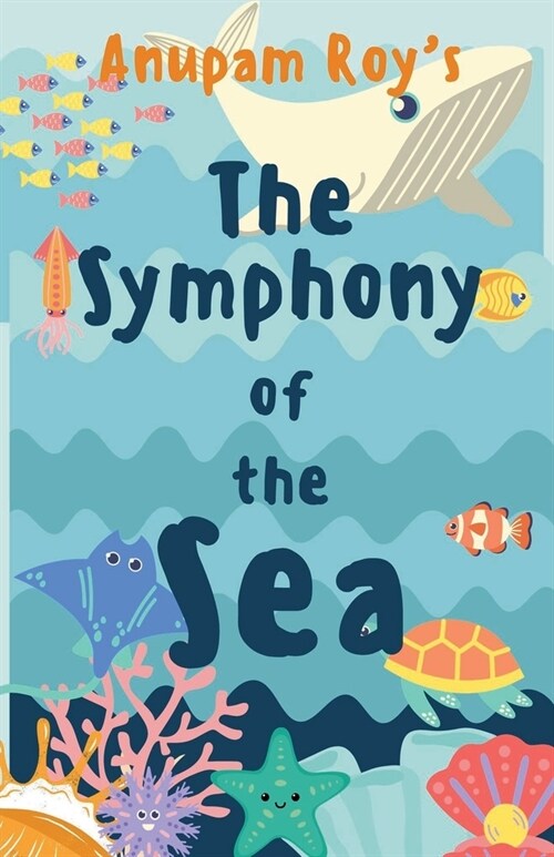 The Symphony of the Sea (Paperback)