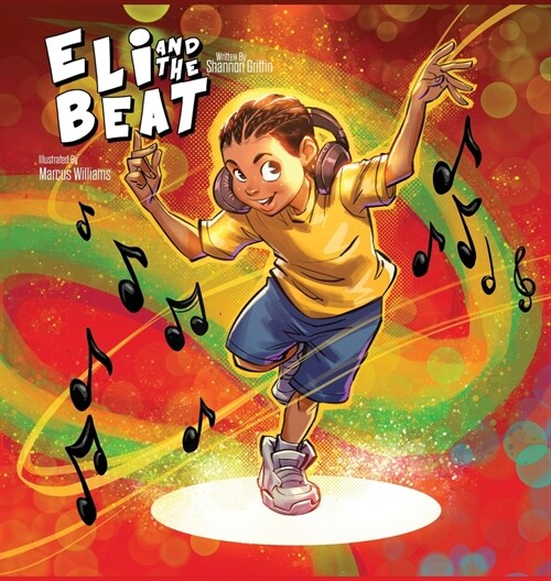 Eli and the Beat (Hardcover)