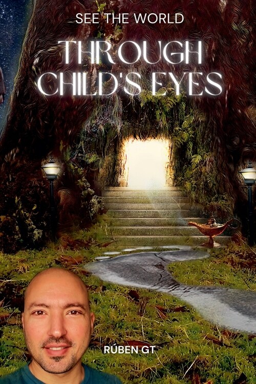 See the World Through Childs Eyes (Paperback)