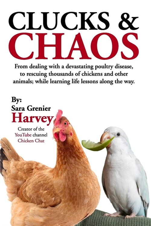 Clucks & Chaos (Paperback)