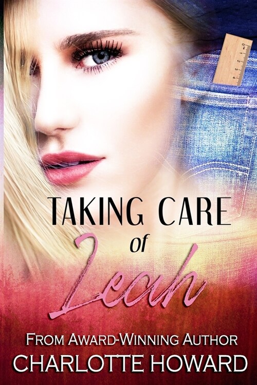 Taking Care of Leah (Paperback)