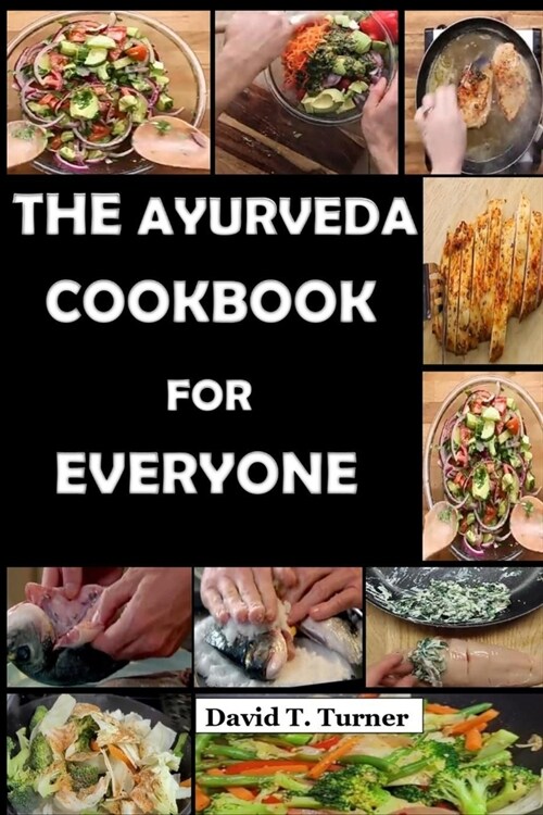 The Ayurveda Cookbook for Everyone (Paperback)