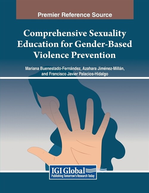 Comprehensive Sexuality Education for Gender-Based Violence Prevention (Paperback)