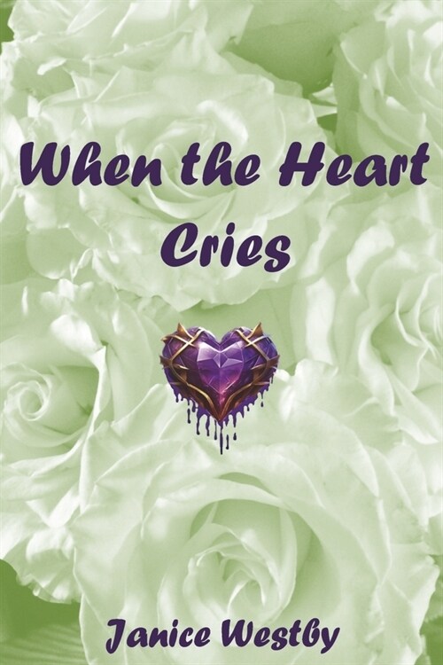 When the Heart Cries (Paperback)