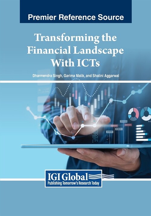 Transforming the Financial Landscape With ICTs (Paperback)