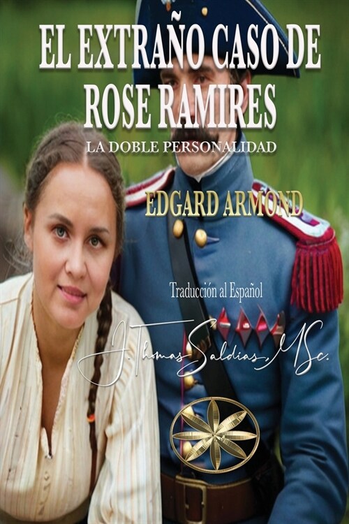 El Extra? Caso de Rose Ramirez: La Doble Personalidad (Paperback)
