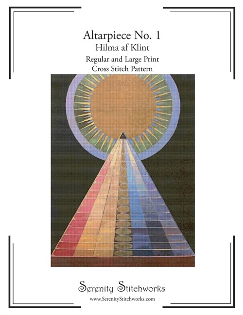 Altarpiece No. 1 Cross Stitch Pattern - Hilma af Klint: Regular and Large Print Chart (Paperback)