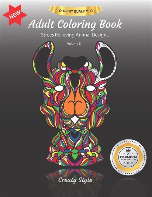 Adult Coloring Book: Stress Relieving Animal Designs - Volume II (Paperback)