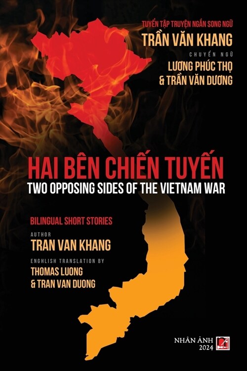 Hai B? Chiến Tuyến (Two Opposing Sides Of The Vietnam War) (bilingual - softcover) (Paperback)