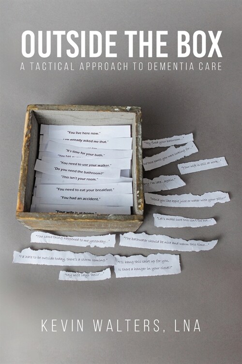 Outside the Box: A Tactical Approach to Dementia Care (Paperback)