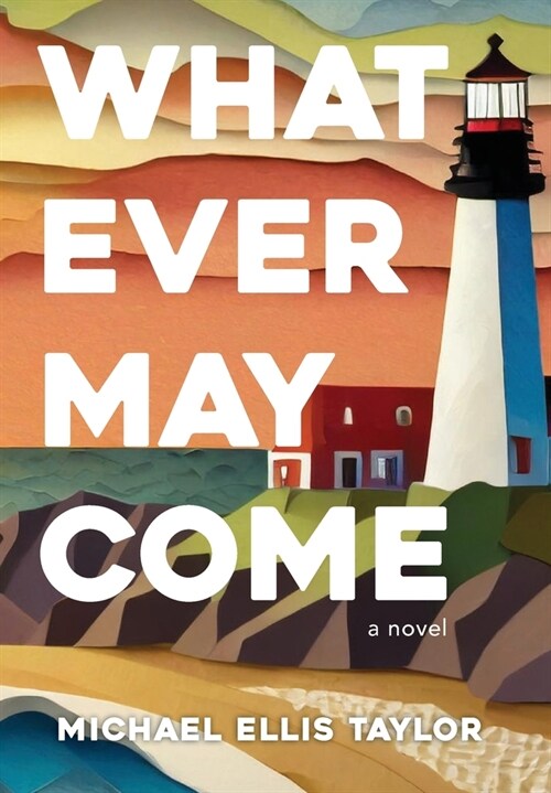 Whatever May Come (Hardcover)