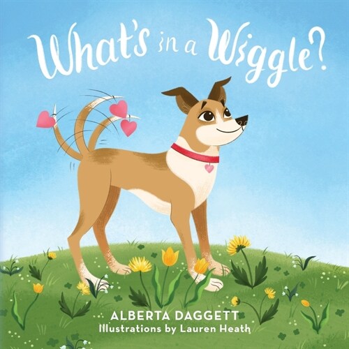 Whats In a Wiggle? (Paperback)
