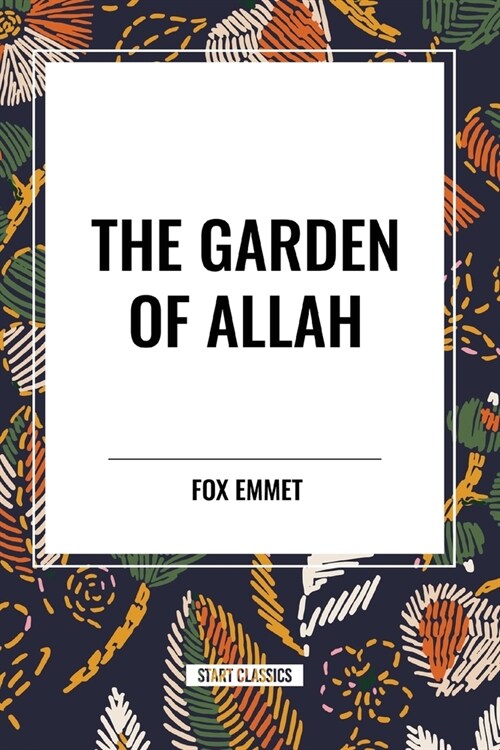 The Garden of Allah (Paperback)
