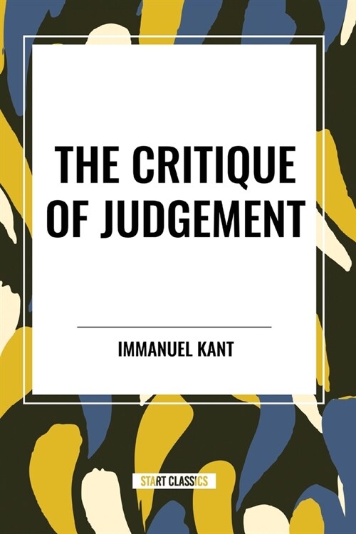 The Critique of Judgement (Paperback)