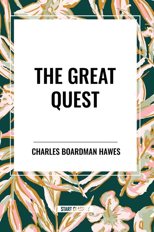 The Great Quest (Paperback)