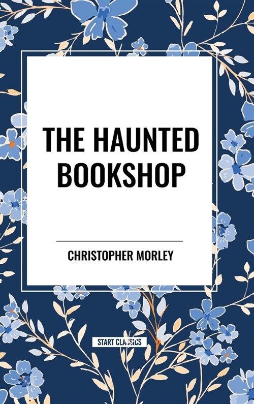 The Haunted Bookshop (Hardcover)