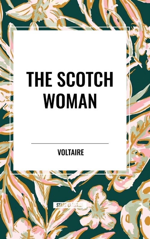 The Scotch Woman (Hardcover)