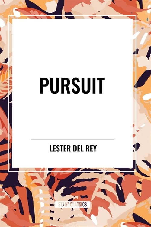 Pursuit (Paperback)