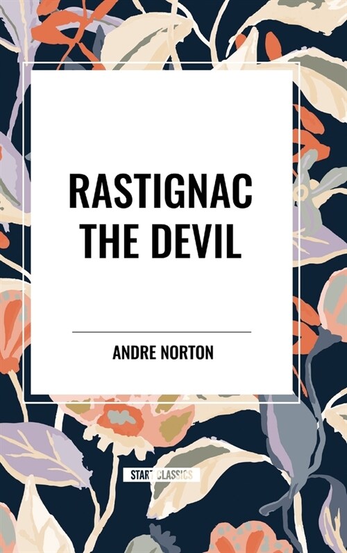 Rastignac the Devil (Hardcover)