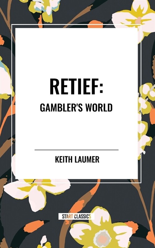 Retief: Gamblers World (Paperback)