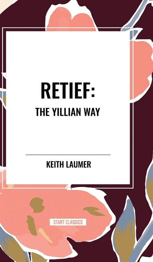 Retief: The Yillian Way (Hardcover)