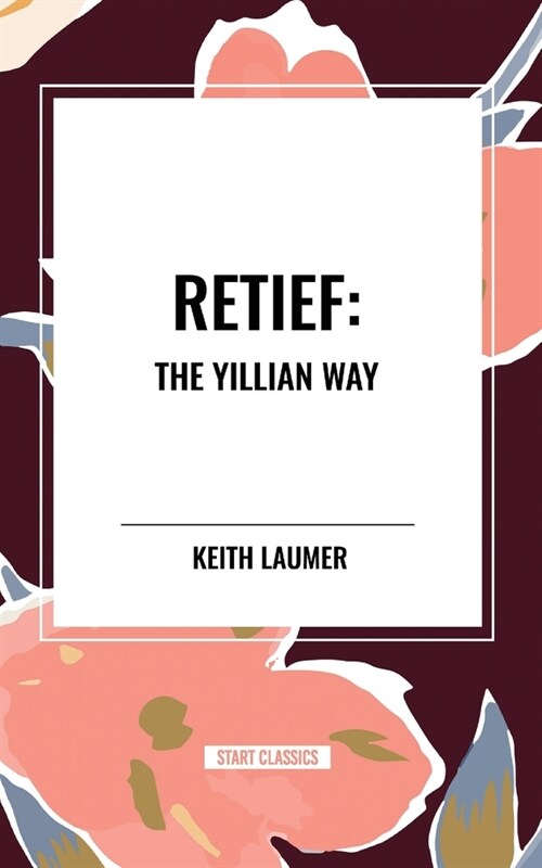 Retief: The Yillian Way (Paperback)