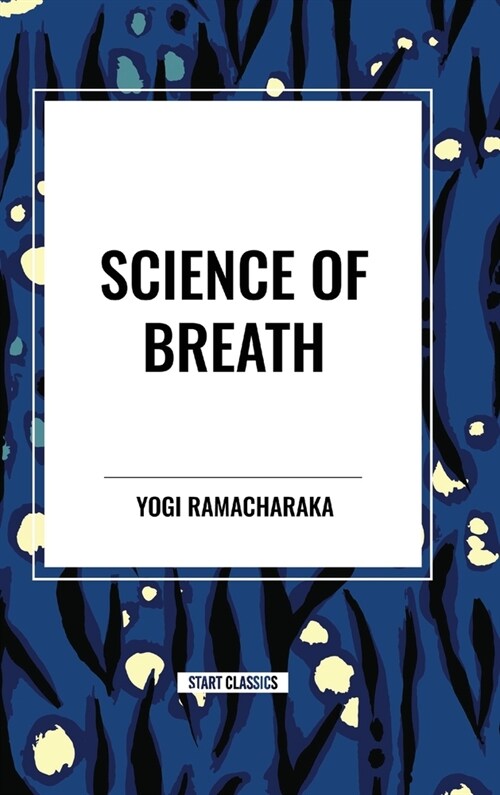 Science of Breath (Hardcover)