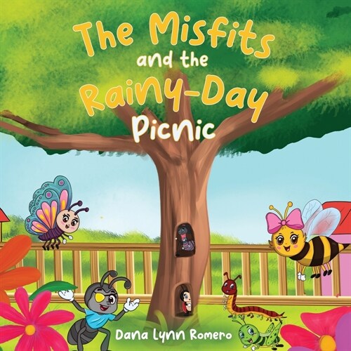 The Misfits and the Rainy-Day Picnic: A book about friendship, mishaps, and fun (Paperback)