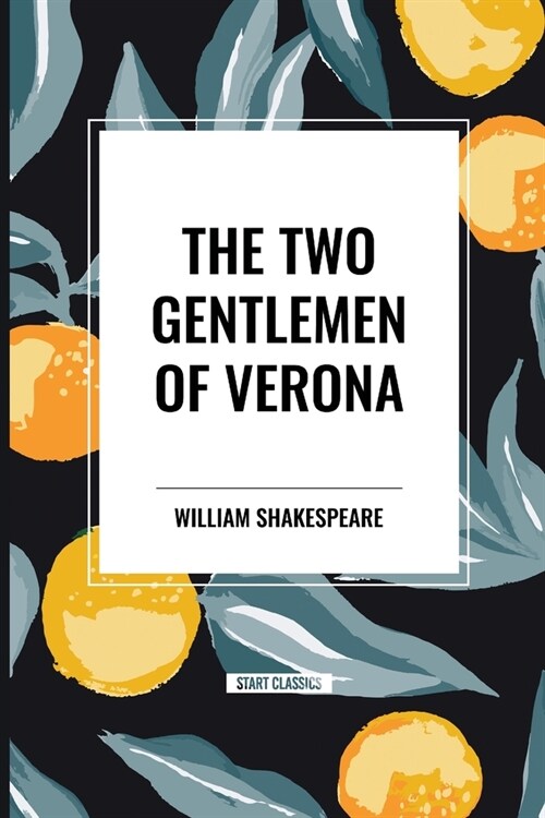 The Two Gentlemen of Verona (Paperback)